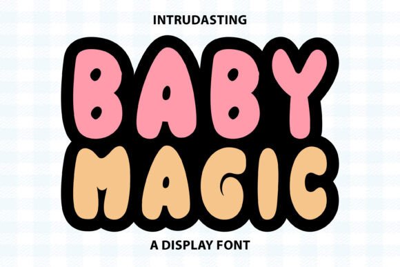 Baby Magic: A Creative Font That Pops with Personality