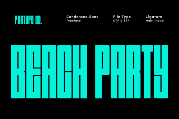 Beach Party: The Hyper-Bold Display Font for Impact