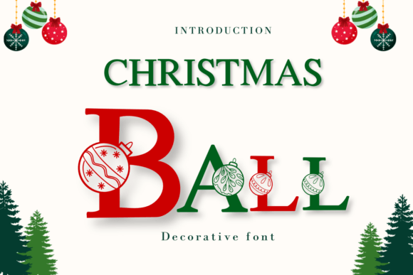 Christmas Ball 2: A Festive Typeface for Joyful Design