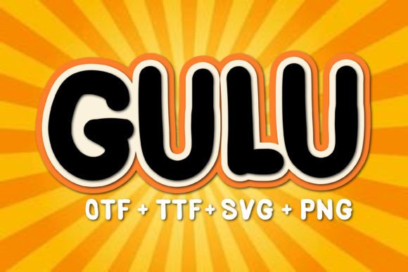 Discovering Gulu: A Font Full of Joy and Character