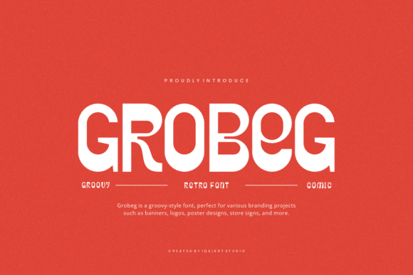 Grobeg: The Groovy Display Typeface for Bold Branding
