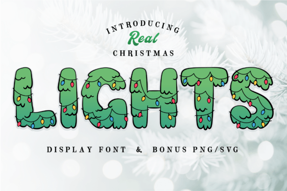 Real Christmas Lights: Your Go-To Festive Display Font