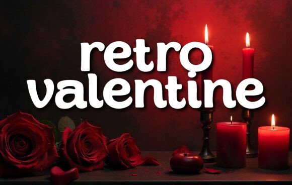 Retro Valentine Font: Capture Vintage Holiday Charm